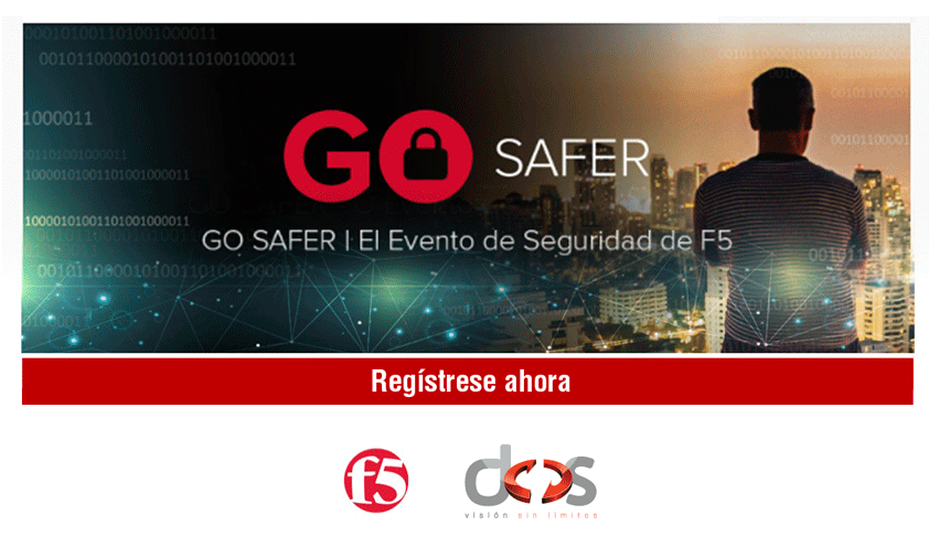 DOS | F5  Go Safer Ecuador 2018