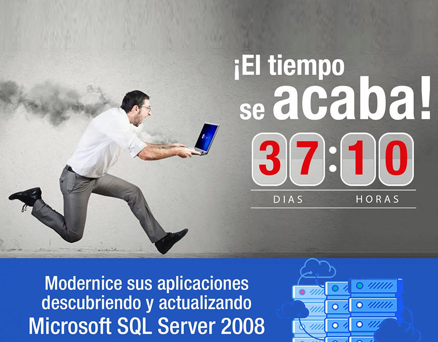 El tiempo se acaba: Actualice Microsoft SQL Server 2008